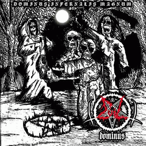 Evil Dominus : Dominus Infernalis Magnum